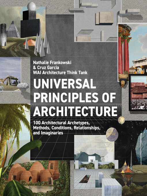 Title details for Universal Principles of Architecture by WAI Architecture Think Tank - Available